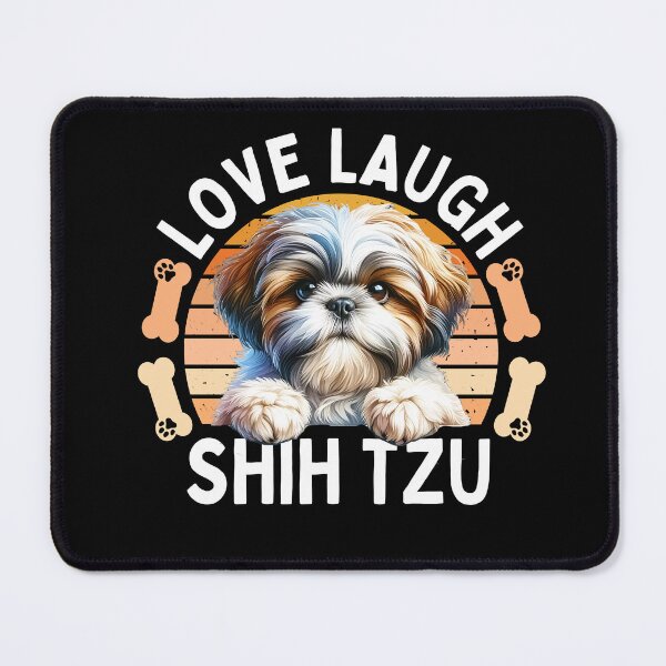 Item preview, Love Laugh Shih Tzu designed and sold by TheAnimalZ00.