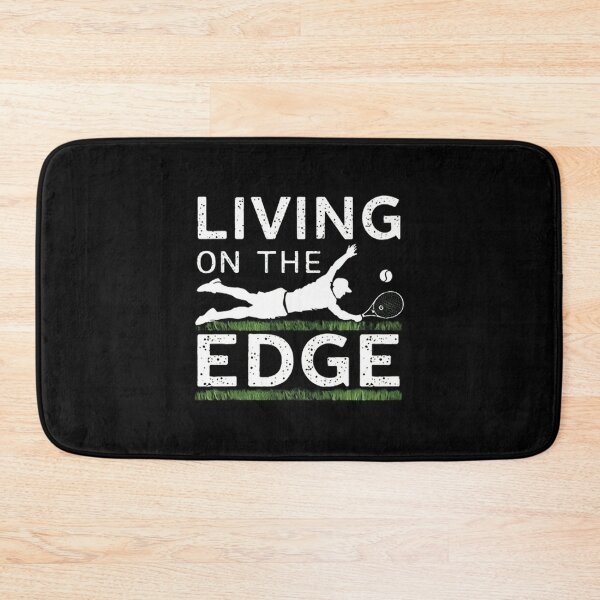 Item preview, TENNIS Living On The Edge designed and sold by likbatonboot.