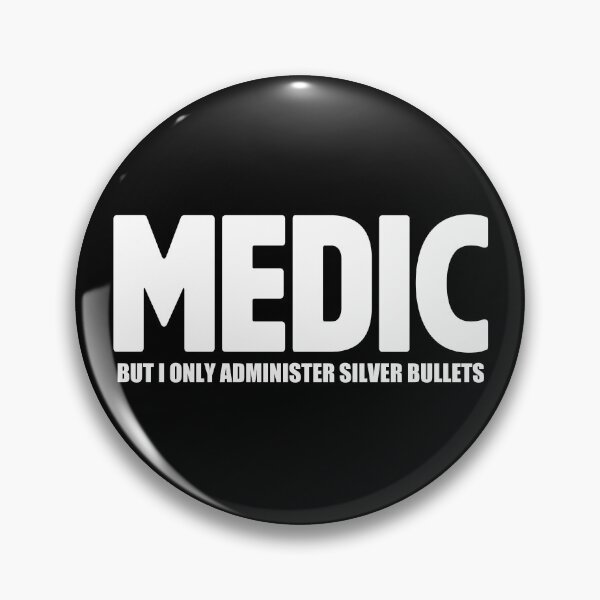 Item preview, Medic Silver Bullet. designed and sold by Crossroads-Art.