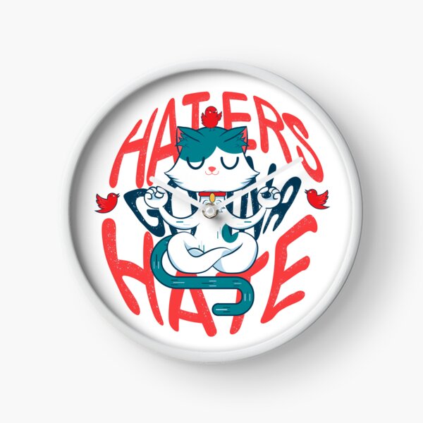 Item preview, haters gonna hate designed and sold by samuzai.