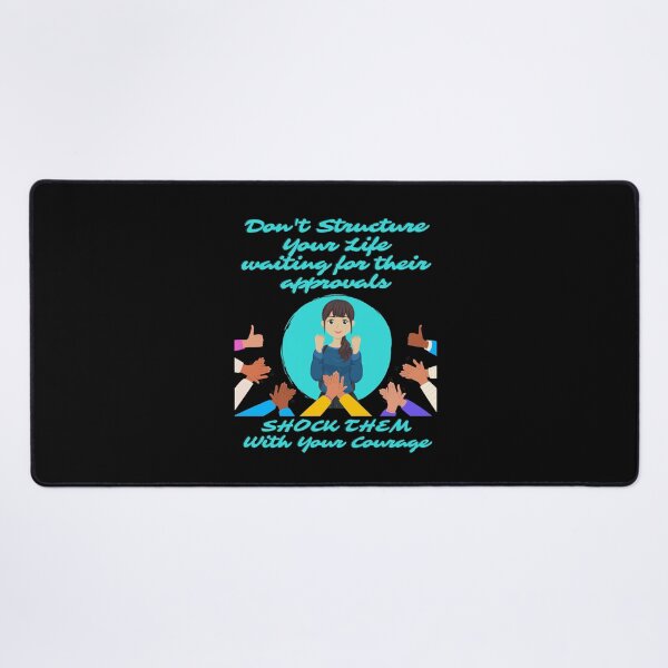 Item preview, Don't Structure Your Life Waiting For Their Approvals designed and sold by signshirtz.