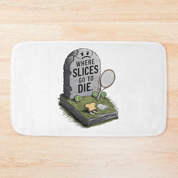 Item preview, TENNIS Where Slices Go To Die designed and sold by likbatonboot.