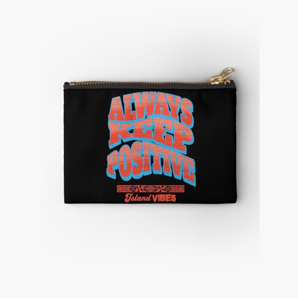 Item preview, Always Keep Positive Inspirational Quotes designed and sold by InkKiai.
