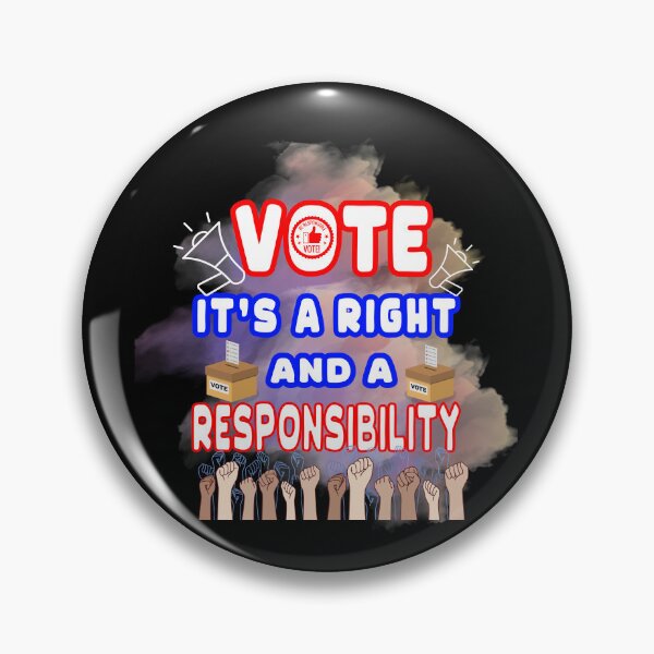 Item preview, Vote – It's a Right and a Responsibility designed and sold by Taans-Creation.