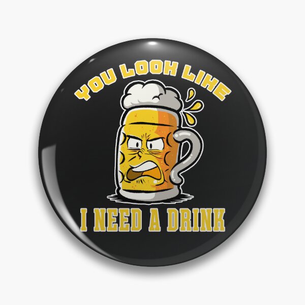 Item preview, Funny Drink Quote - You Look Like Beer Fun designed and sold by ImaginarStore.
