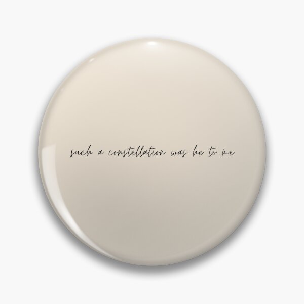 Item preview, "Such a constellation was he to me" - Circe Quote designed and sold by bubblytank.