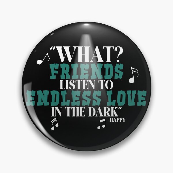 Item preview, What? Friends listen to Endless Love in the dark. -Happy, Happy Gilmore  designed and sold by Sticker Up.