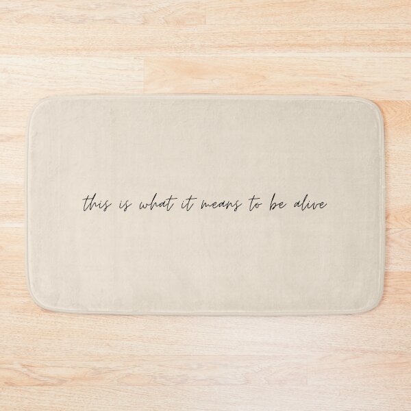 Item preview, "This is what it means to be alive" - Circe Quote designed and sold by bubblytank.