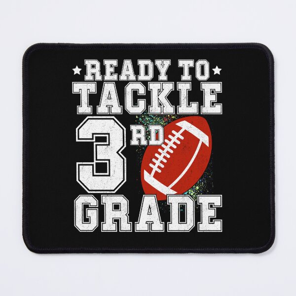 Item preview, ready To Tackle Third Grade 3rd Grade Back To School - Funny Football First day of School designed and sold by CORJIDOG-ART.