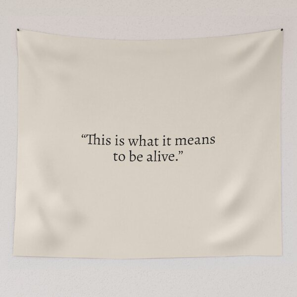 Item preview, "This is what it means to be alive" - Circe Quote designed and sold by bubblytank.