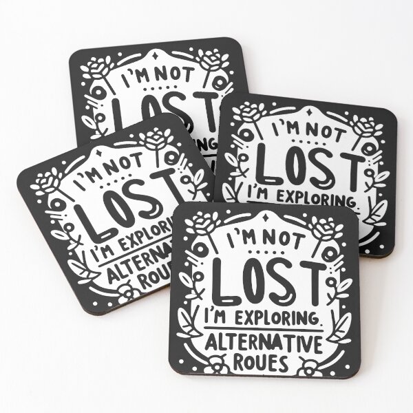 Item preview, Funny I'm Not Lost,  I'm Exploring Alternative Routes designed and sold by AlienOccupation.