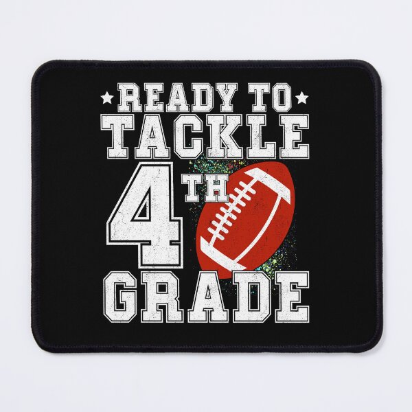 Item preview, ready To Tackle Fourth Grade 4th Grade Back To School - Funny Football First day of School designed and sold by CORJIDOG-ART.