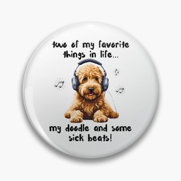 Item preview, Two Favorite Things… My Doodle and Some Sick Beats designed and sold by Fredster1966.