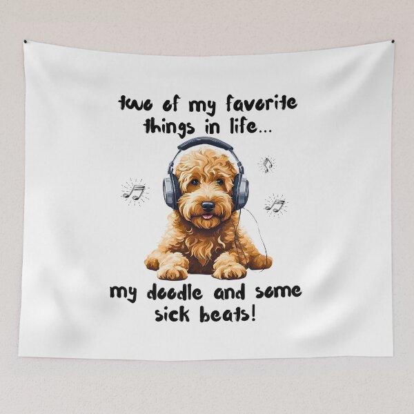 Item preview, Two Favorite Things… My Doodle and Some Sick Beats designed and sold by Fredster1966.
