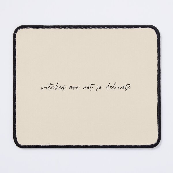 Item preview, "Witches are not so delicate" - Circe Quote designed and sold by bubblytank.
