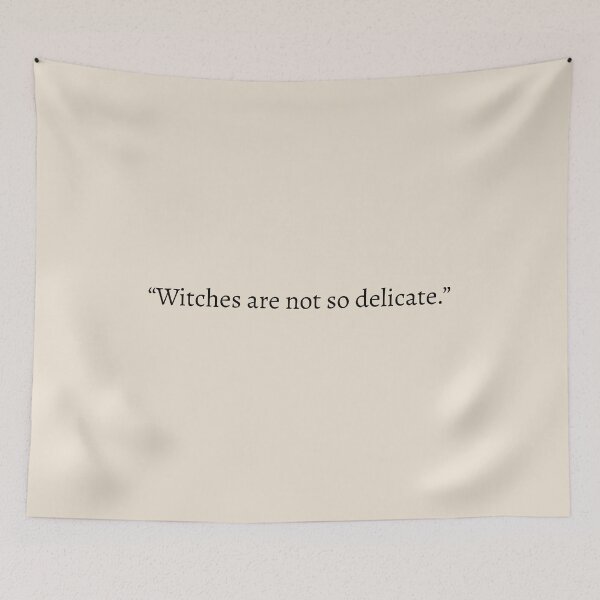 Item preview, "Witches are not so delicate" - Circe Quote designed and sold by bubblytank.