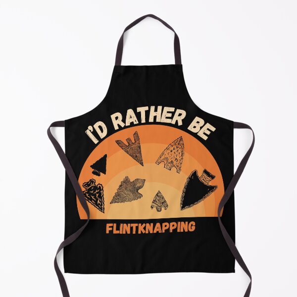 Item preview, I'd Rather Be Flintknapping Funny Arrowhead Making designed and sold by DizzyTees98.