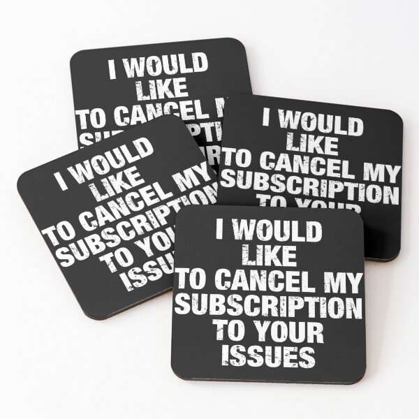 Item preview, I Would Like to Cancel My Subscription to Your Issues, Funny designed and sold by viunziameriza.