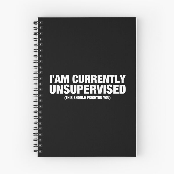 Item preview, I'am Currently Unsupervised this should frighten you designed and sold by viunziameriza.