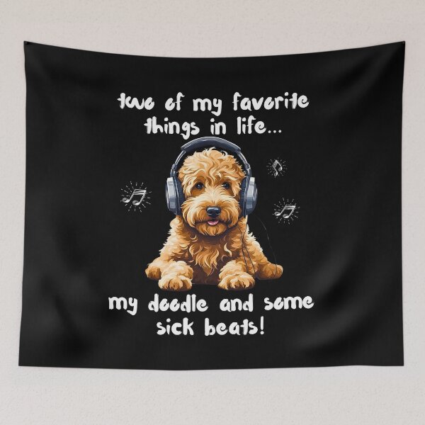 Item preview, Two Favorite Things… My Doodle and Some Sick Beats designed and sold by Fredster1966.