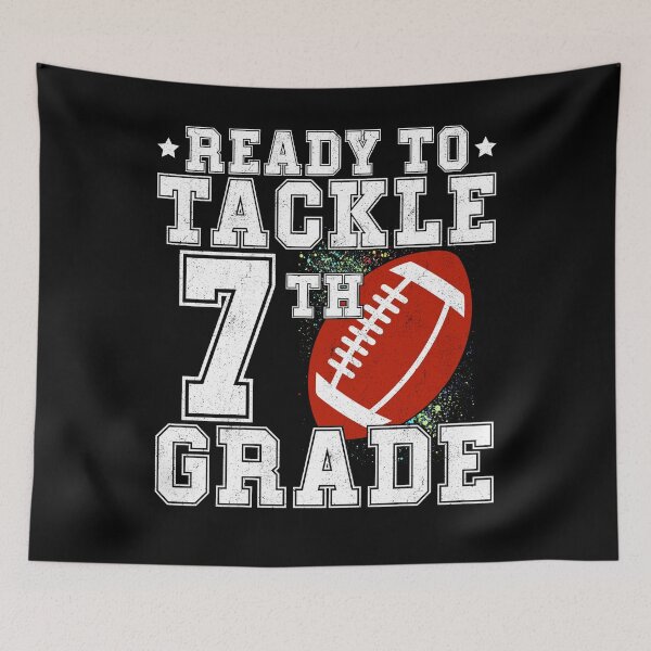 Item preview, ready To Tackle Seventh Grade 7th Grade Back To School - Funny Football First day of School designed and sold by CORJIDOG-ART.