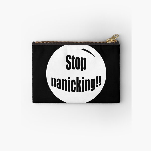 Item preview, Stop panicking!!! designed and sold by pgorostiza.