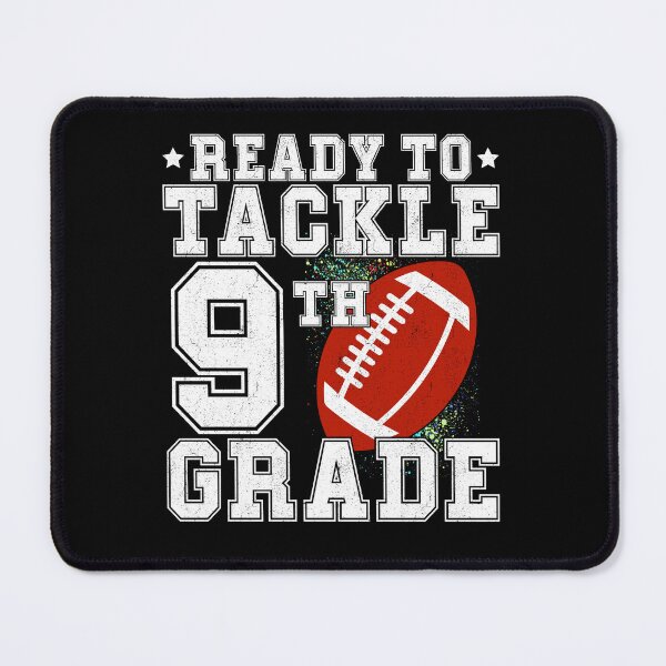 Item preview, ready To Tackle Ninth Grade 9th Grade Back To School - Funny Football First day of School designed and sold by CORJIDOG-ART.
