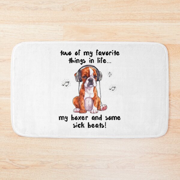 Item preview, Two Favorite Things… My Boxer and Some Sick Beats designed and sold by Fredster1966.