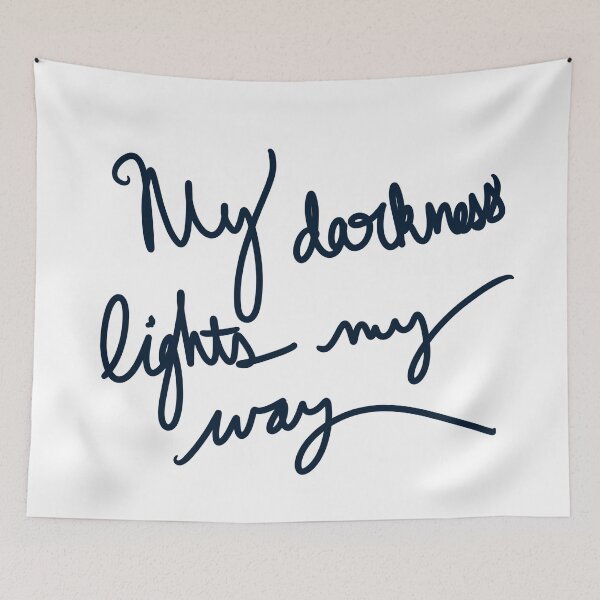 Item preview, My Darkness Lights My Way designed and sold by abeink.
