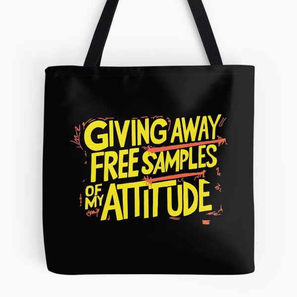 Item preview, giving away free samples of my attitude designed and sold by LaughingProf.