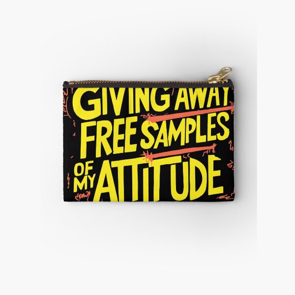 Item preview, giving away free samples of my attitude designed and sold by LaughingProf.