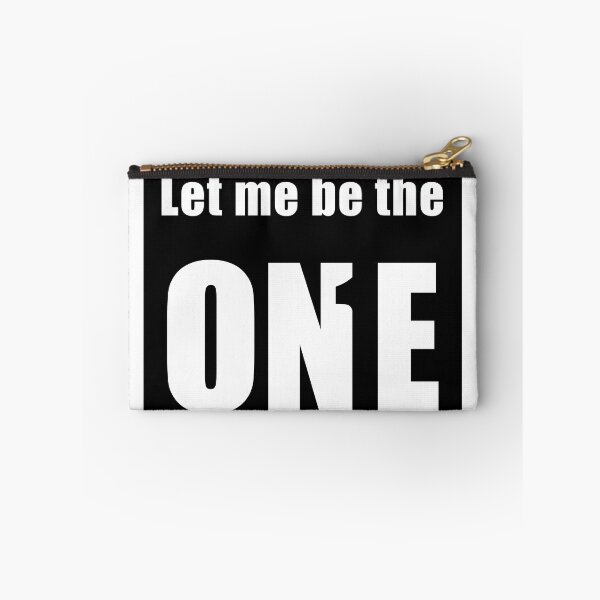 Item preview, Let me be the ONE designed and sold by pgorostiza.