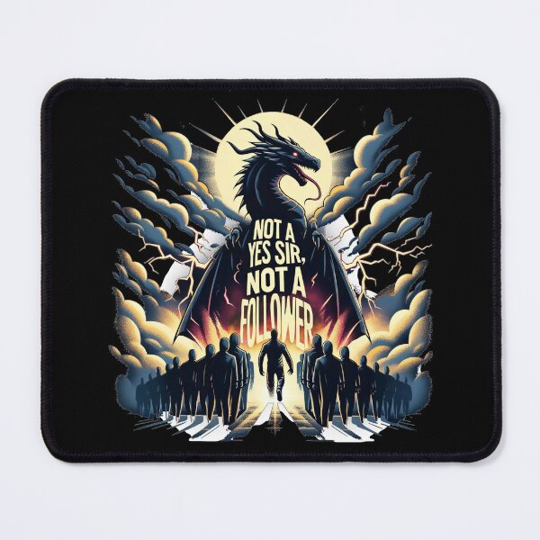 Item preview, Not A Yes Sir, Not A Follower designed and sold by Fanverse Merchandise.