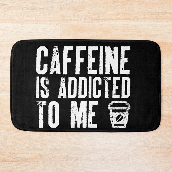 Item preview, Caffeine is addicted designed and sold by Caldofran.