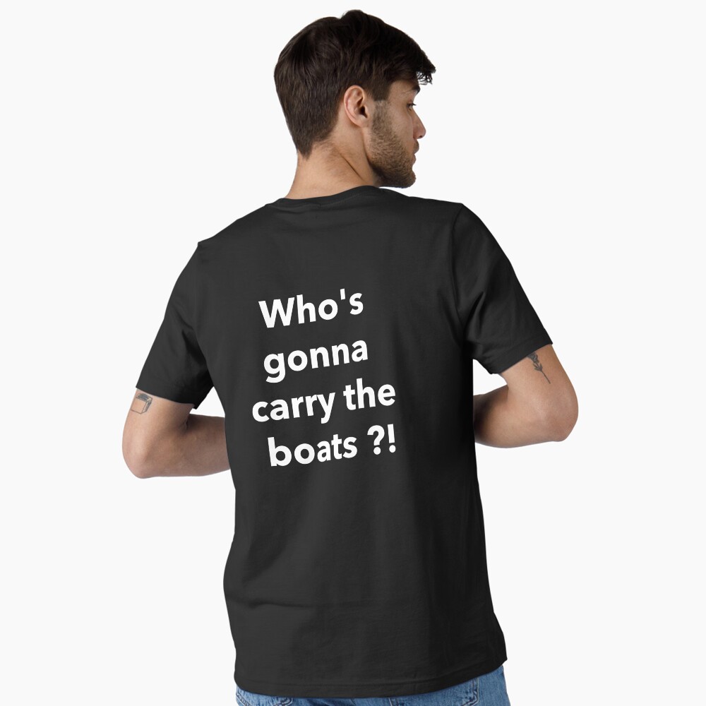 Who's gonna carry the boats ?! Coffee Mug