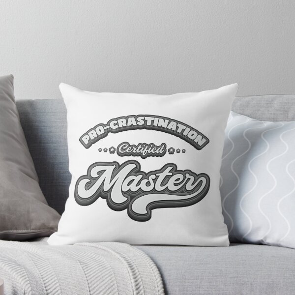 Item preview, Procrastination Master - Funny designed and sold by Whimsical Thinker.