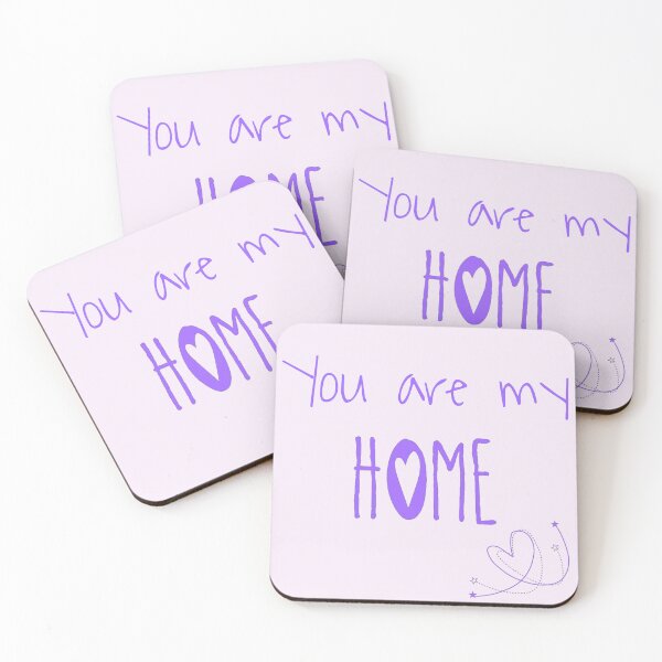Item preview, You are my HOME designed and sold by UniDreams.