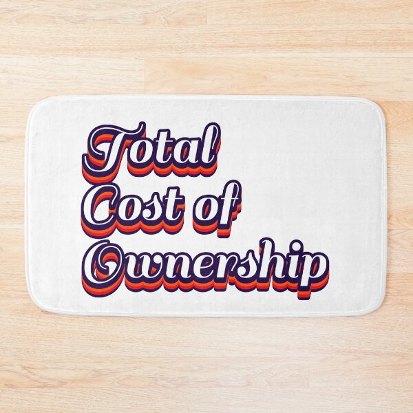 Item preview, Total Cost of Ownership  designed and sold by profiler221b.