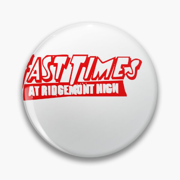 Item preview, Fast times at ridgemont high designed and sold by Zampokuas.