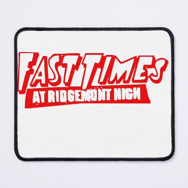 Item preview, Fast times at ridgemont high designed and sold by Zampokuas.