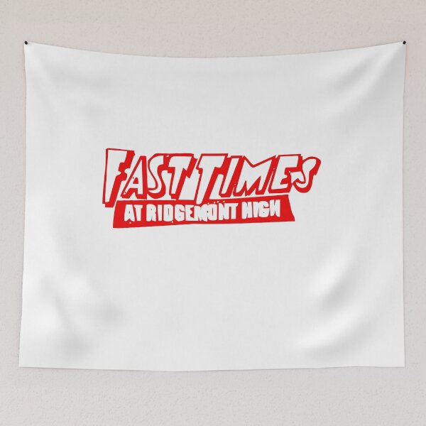 Item preview, Fast times at ridgemont high designed and sold by Zampokuas.