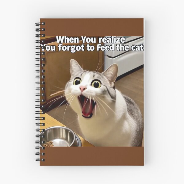 Item preview, Cat Screaming Meme - When You Realize You Forgot to Feed the Cat designed and sold by CatmemesArt.