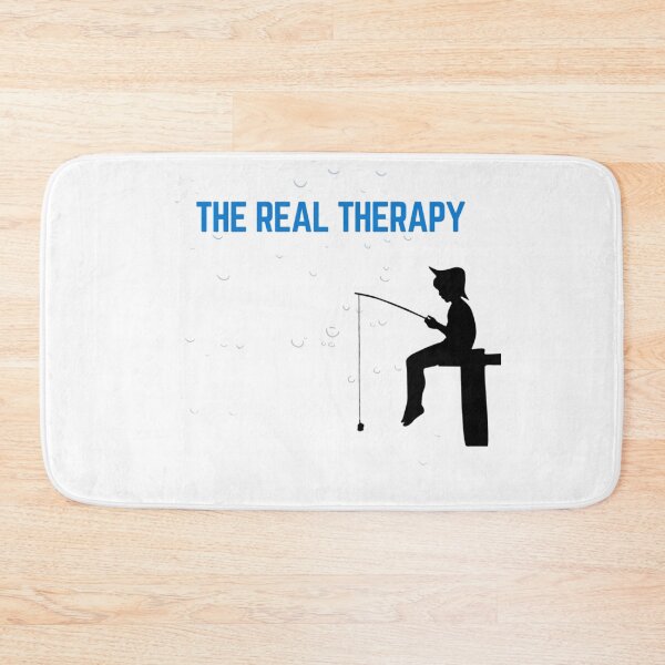 Item preview, The real therapy is in a fishing trip designed and sold by Sha1726.