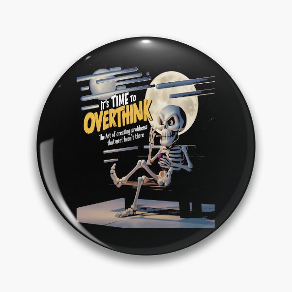 Item preview, Its time to overthink designed and sold by JansenGS.