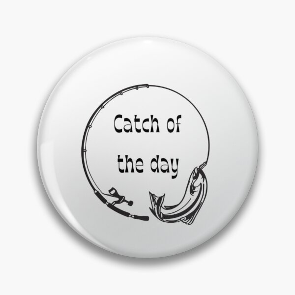 Item preview, Catch of the Day in my fishing trip  designed and sold by Sha1726.