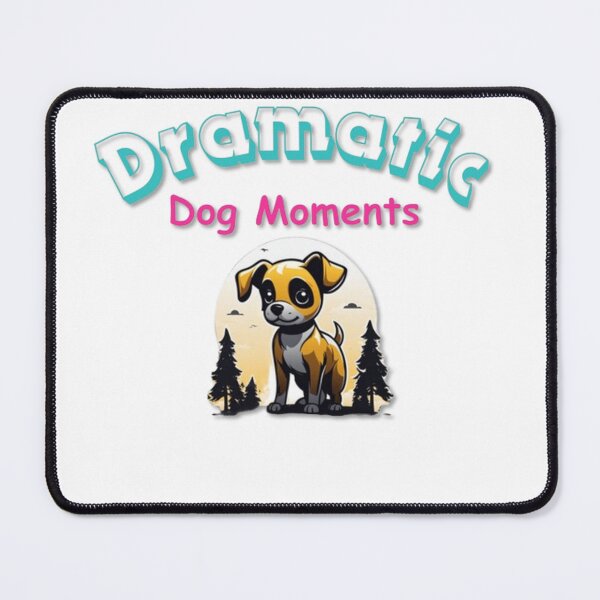 Item preview, Dramatic Dog Moments designed and sold by sangkyusim.