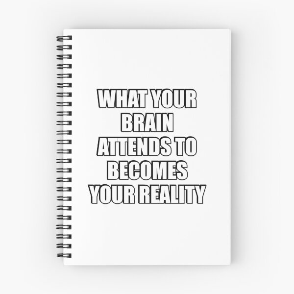 Item preview, What your brain attends to becomes your reality designed and sold by Inspirationmotivation.