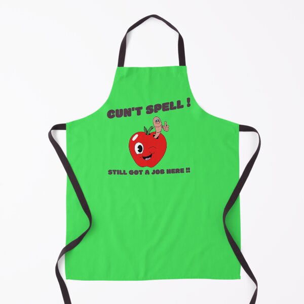Item preview, Cun't Spell ! Still Got A Job Here !! designed and sold by GrufTee.