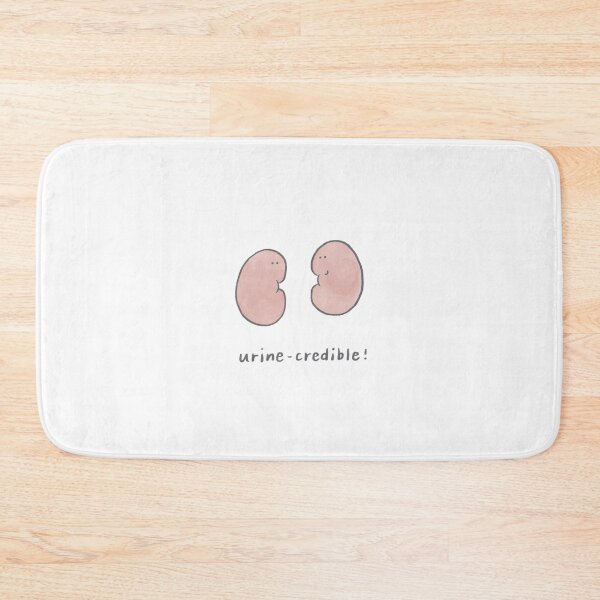 Item preview, Urine-credible! Cute Kidney Quote designed and sold by lameowee.