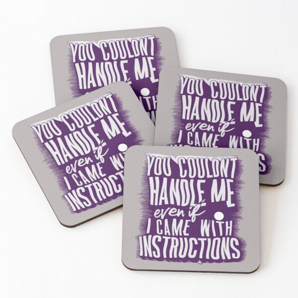 Item preview, You Couldn't Handle Me Even If I Came With Instructions designed and sold by artofProduct.